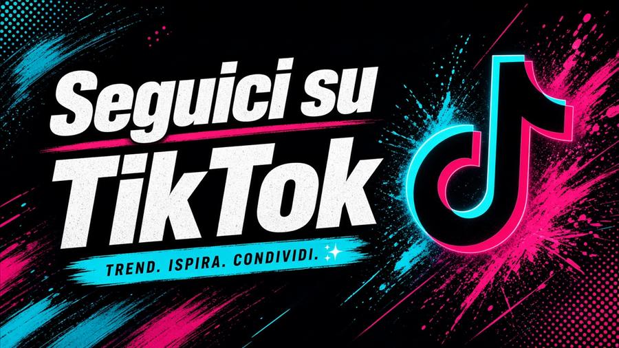 Seguici su TikTok